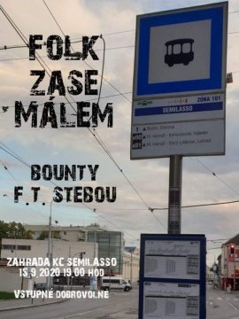 Hraji kapely Bounty & F.T. SteBou - zrušeno