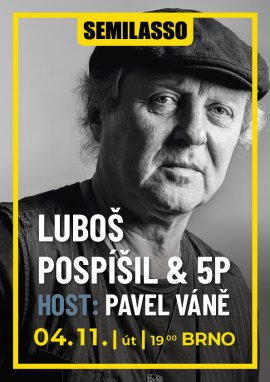 LUBOŠ POSPÍŠIL & 5P - výročí 75 let, host Pavel Váně