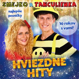 SMEJKO A TANCULIENKA - HVIEZDNE HITY