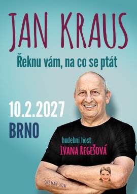 JAN KRAUS - Řeknu vám, na co se ptát - Brno