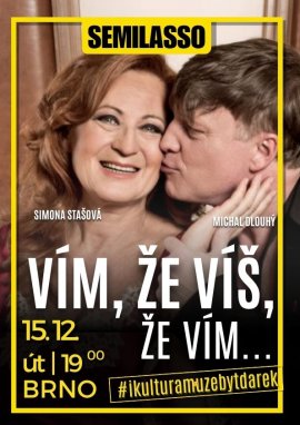 VÍM, ŽE VÍŠ, ŽE VÍM...